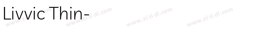 Livvic Thin字体转换